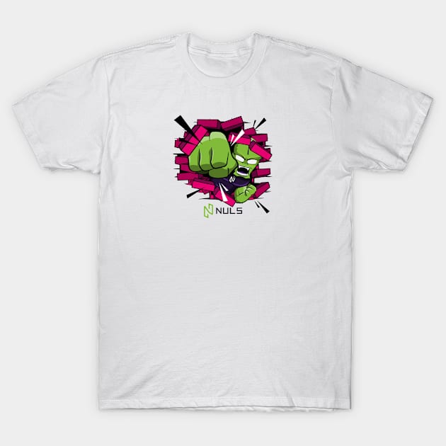 Smash That Wall NULS! T-Shirt by NalexNuls